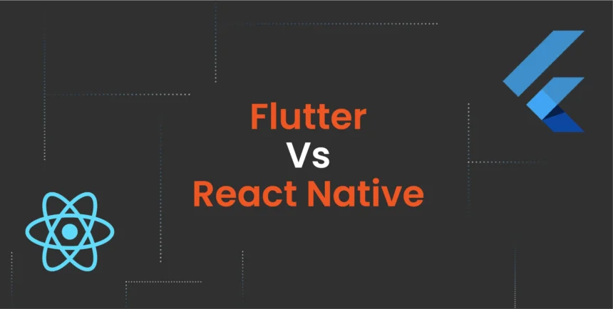 React Native vs. Flutter 2025-2026: Which Framework Reduces Development Costs?